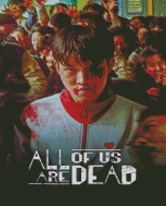 Movie Poster All Of Us Are Dead Diamond Painting